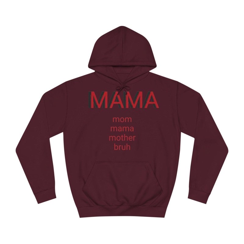 Mama's Hoodie Sweater