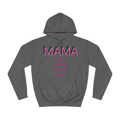 Mama's Hoodie Sweater