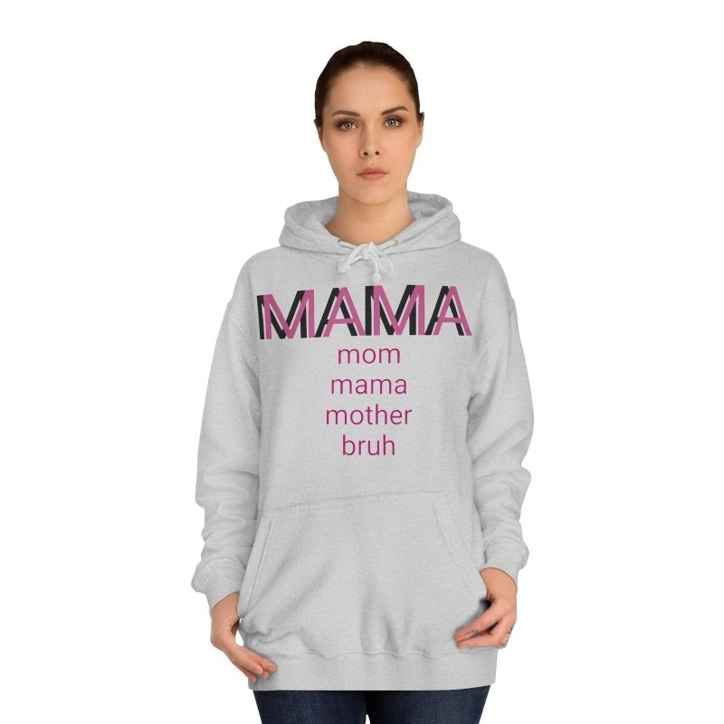 Mama's Hoodie Sweater