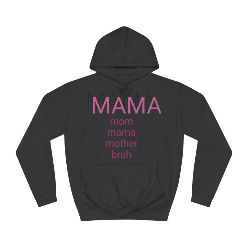 Mama's Hoodie Sweater