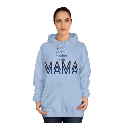 Mama's Hoodie Sweater