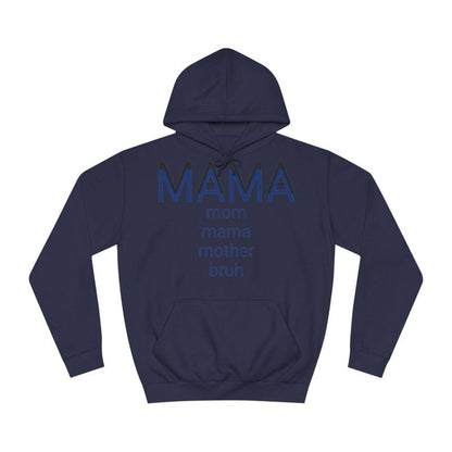 Mama's Hoodie Sweater